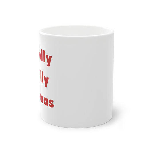 Christmas Mug - Holly Jolly Xmas